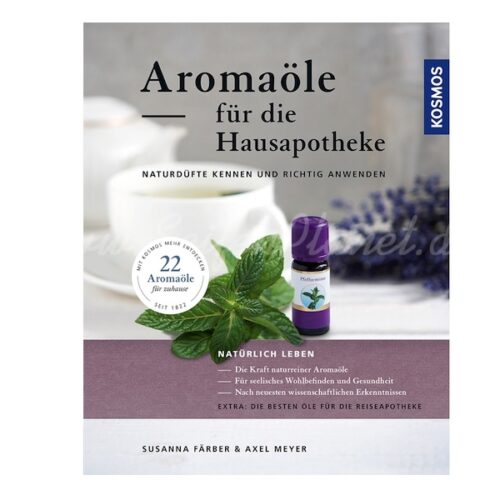 Aromaöle für die Hausapotheke